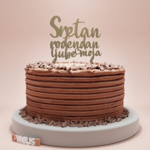 Toper s natpisom sretan rođendan ljube moja.