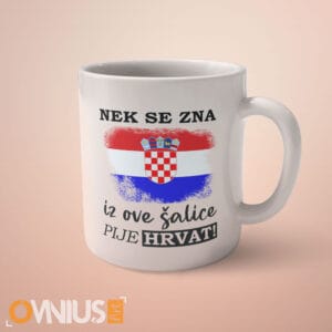 Šalica Za pravog Hrvata – nek se zna tko pije