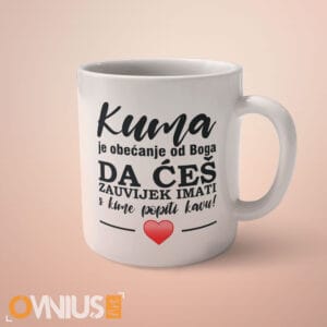 Šalica Kuma je obećanje od Boga